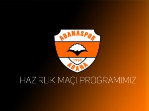 14 Temmuz Adanaspor | Adanaspor’umuzun hazırlık maçı programı belli oldu