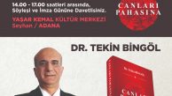 DR. Tekin Bingöl Adana’da