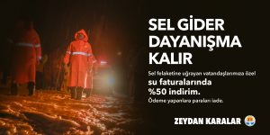 Sel gider dayanışma kalır