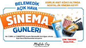 POZANTILILAR, AÇIK HAVA SİNEMASI KEYFİNİ YAŞAYACAK