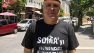 ﻿“Soma’yı unutmayacağız, unutturmayacağız!”