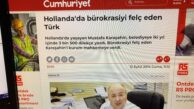 BİR GAZETECİLİK AYBI:HOLLANDA’DA 7 YIL ÖNCE YAŞANMIŞ OLAN BİR OLAY, HÜRRİYET TARAFINDAN YENİ YAŞANMIŞ GİBİ YAYINLANDI