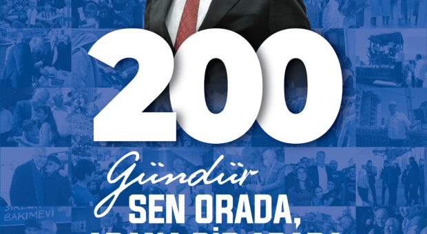 200 gündür sen orada Adana bir arada…