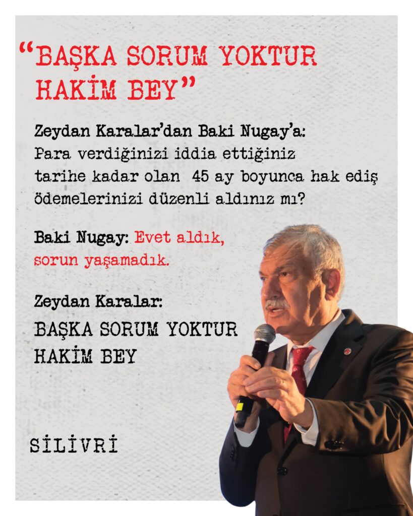 Zeydan Karalar: “Başka sorum yoktur hakim Bey!”
