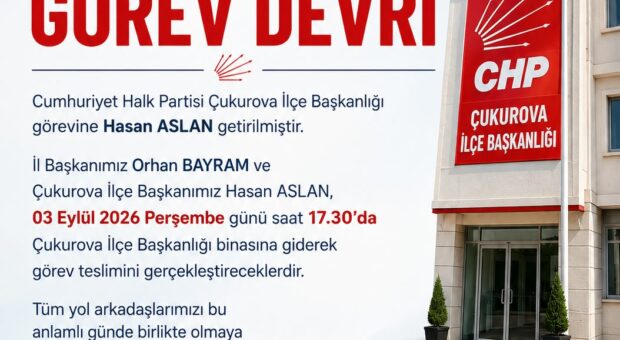 CHP’de Hasan Aslan Yarın Görevi Devralıyor