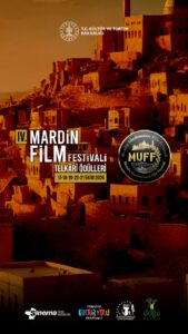 4. MARDİN FİLM FESTİVALİ VE TELKÂRİ ÖDÜLLERİ’NE YILDIZ YAĞMURU!